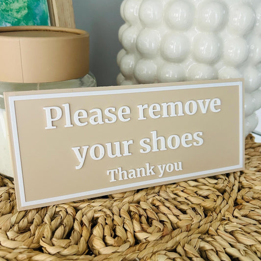 Please Remove Your Shoes Sign